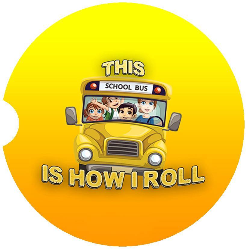 How I Roll School Bus Driver Steel Tumbler with Free Matching Sandstone Car Coasters - Schoppix Gifts