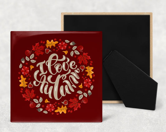 I Love Autumn Decorative Ceramic Tile with Optional Easel Back - Available in 3 Sizes