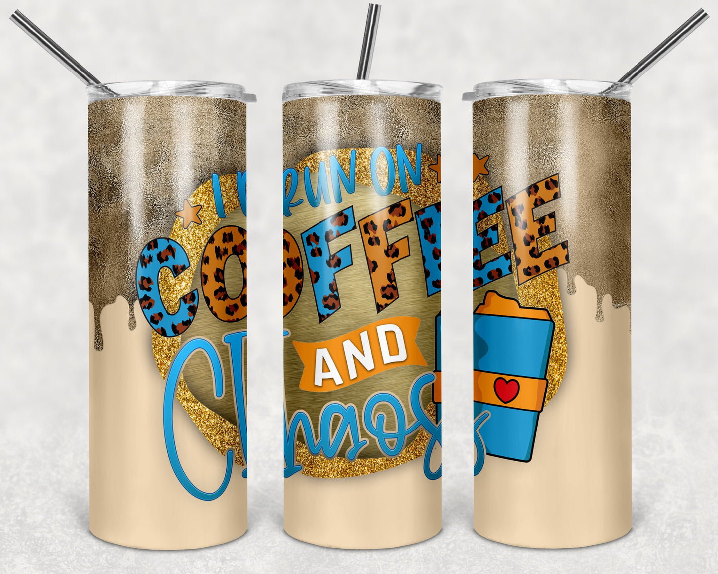 I Run On Coffee & Chaos 20oz Skinny Tumbler - Stainless Steel|Available in 2 Color Choices